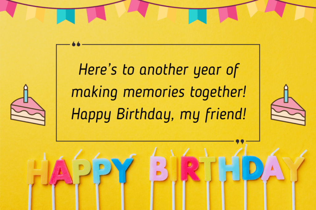 120+ Best Birthday Wishes and Messages for Friends - MOM News Daily