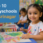 Top 10 Play Schools in Srinagar