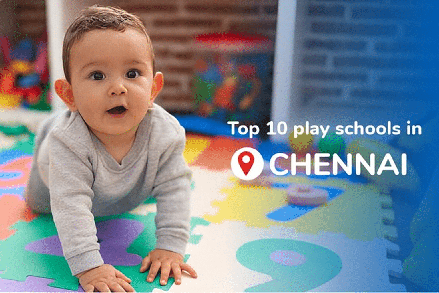 Top 10 Play Schools in Chennai